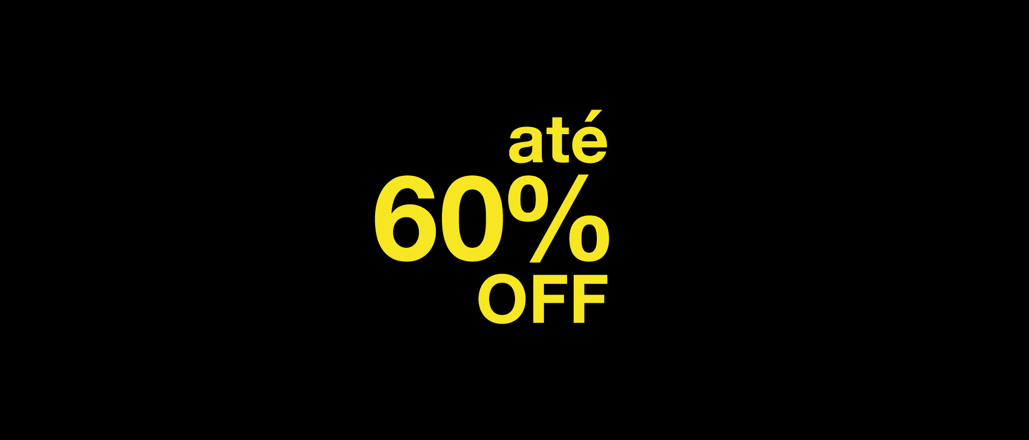 Aproveite as melhores ofertas do ano